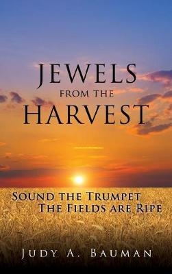 Jewels from the Harvest (Hardback)