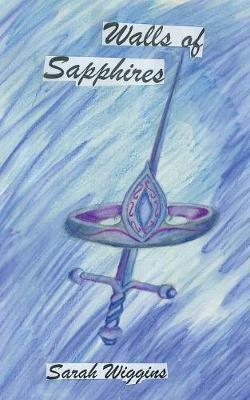 Walls of Sapphires (Paperback)