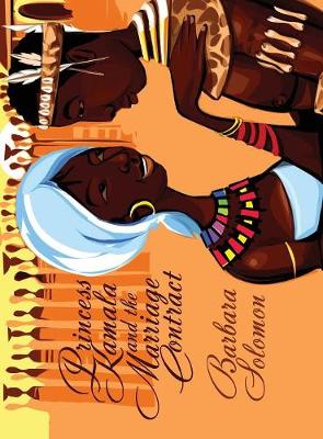 Princess Kamala and the Marriage Contract (Hardback)