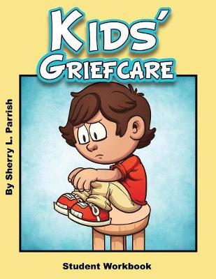 Kids' Griefcare Student Workbook (Paperback)