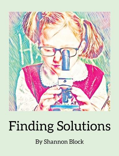 Finding Solutions (Hardback)