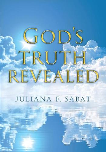 God's Truth Revealed (Paperback)