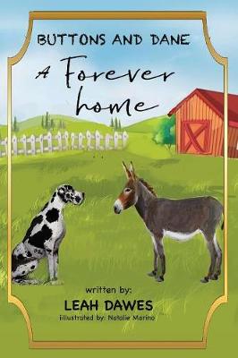 Buttons and Dane a Forever Home (Paperback)
