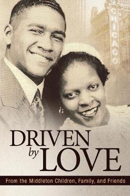 Driven by Love (Paperback)