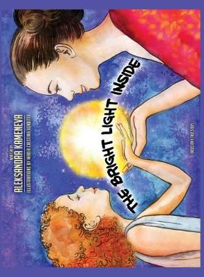 The Bright Light Inside (Hardback)