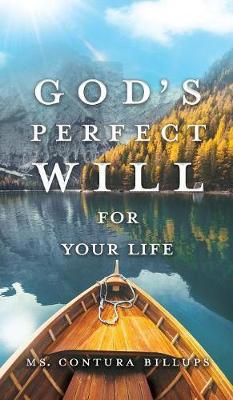 God's Perfect Will for Your Life (Hardback)
