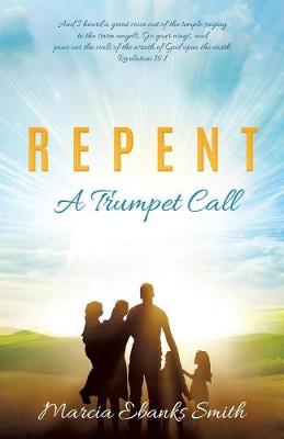 R E P E N T a Trumpet Call (Paperback)