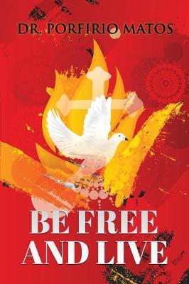Be Free and Live (Paperback)