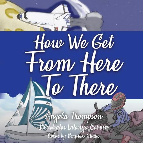 How We Get from Here to There (Paperback)
