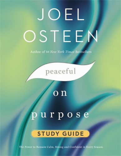 Peaceful on Purpose Study Guide: Secrets of a StressFree and Productive Life (Paperback)