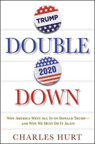 Still Winning: Why America Went All In on Donald Trump-And Why We Must Do It Again (Hardback)