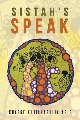 Sistah's Speak (Paperback)