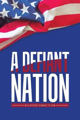 A Defiant Nation (Paperback)