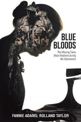 Blue Bloods: The Missing Twins (Race Relations During the Depression) (Paperback)