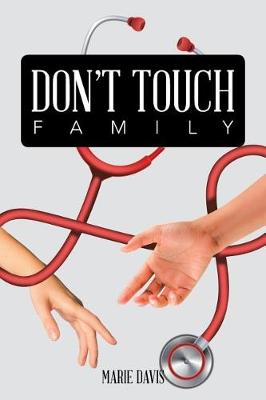 Don't Touch Family (Paperback)