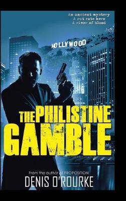 The Philistine Gamble (Hardback)