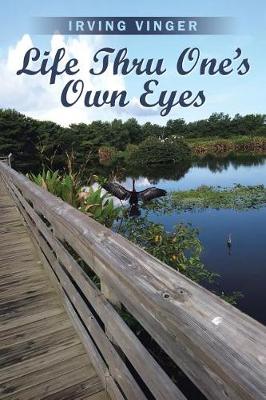 Life Thru One's Own Eyes (Paperback)