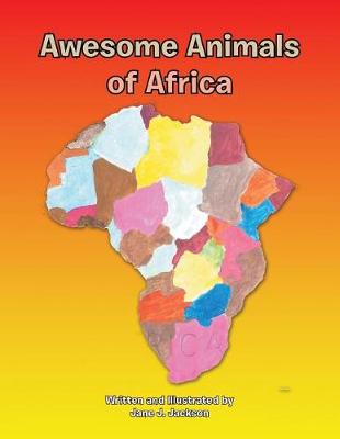 Awesome Animals of Africa (Paperback)