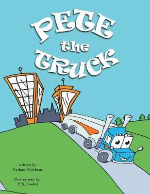 Pete the Truck (Paperback)
