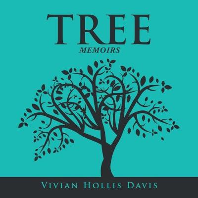 Tree: Memoirs (Paperback)