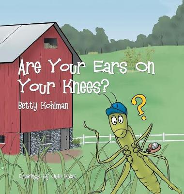Are Your Ears on Your Knees? (Hardback)