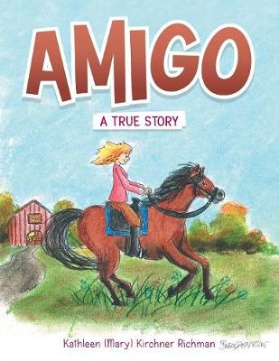 Amigo: A True Story (Paperback)