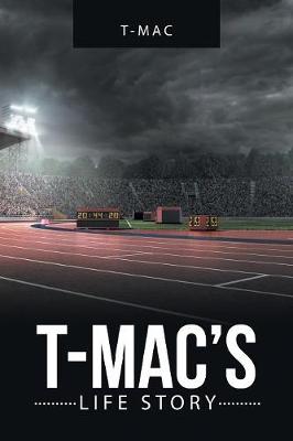 T-Mac's Life Story (Paperback)