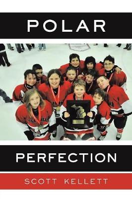 Polar Perfection (Paperback)
