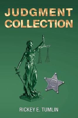 Judgment Collection: Fi-Fa's, Levies and the Collection of Judgments in Georgia (Paperback)