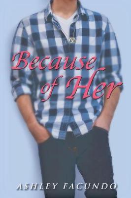 Because of Her (Paperback)