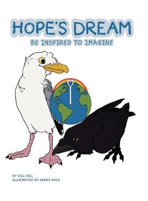Hope's Dream: Be Inspired to Imagine (Hardback)