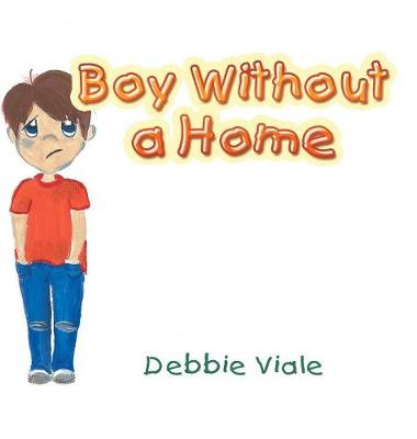 Boy Without a Home (Hardback)