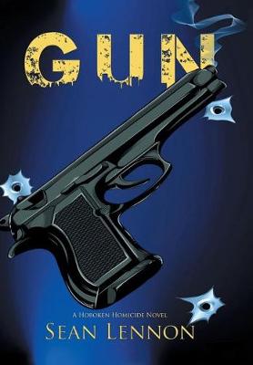 Gun: A Hoboken Homicide Novel (Hardback)