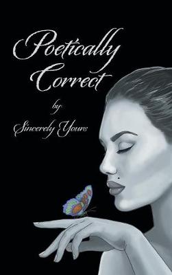 Poetically Correct (Hardback)