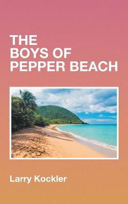 The Boys of Pepper Beach (Paperback)