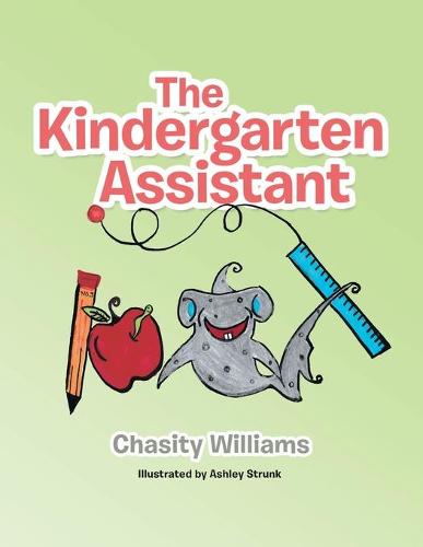 The Kindergarten Assistant (Paperback)
