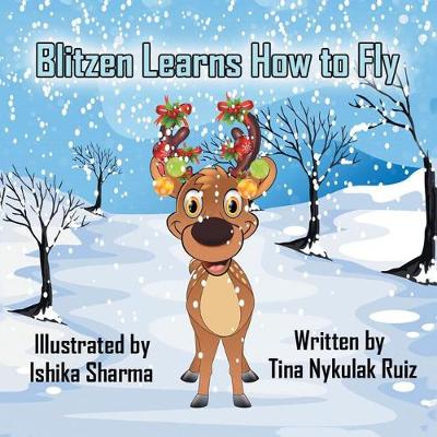 Blitzen Learns How to Fly (Paperback)