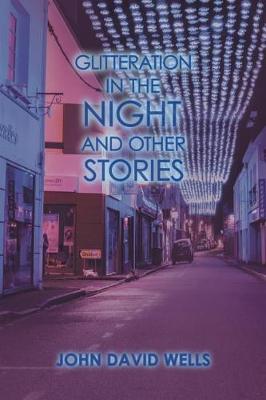Glitteration in the Night and Other Stories (Paperback)