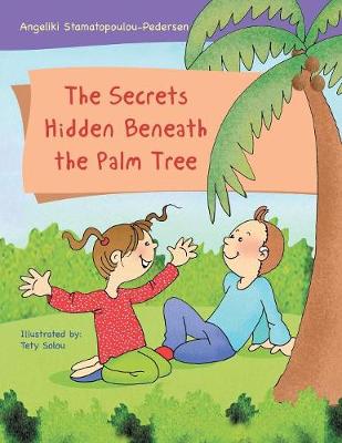 The Secrets Hidden Beneath the Palm Tree (Paperback)