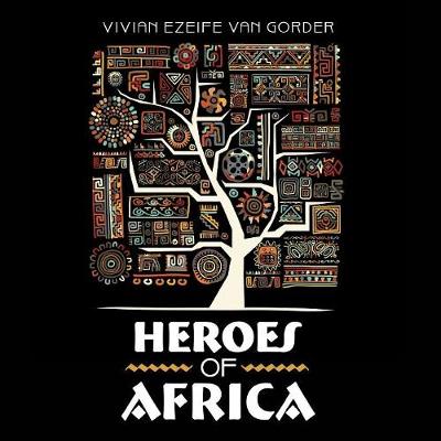 Heroes of Africa (Paperback)