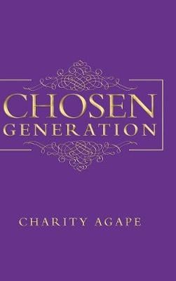 Chosen Generation (Hardback)