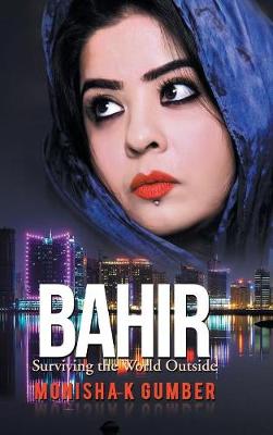Bahir: Surviving the World Outside (Hardback)