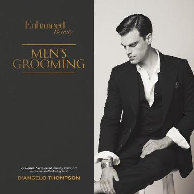 Enhanced Beauty: Men's Grooming (Paperback)