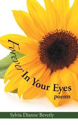 Forever in Your Eyes: Poems (Paperback)