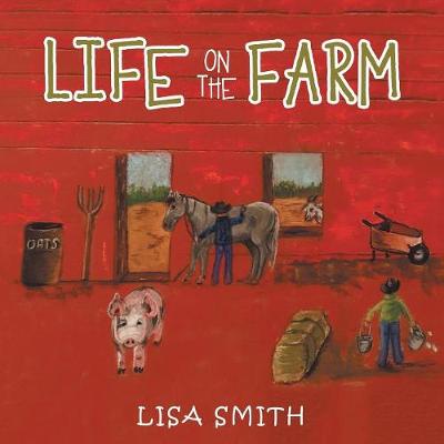 Life on the Farm (Paperback)
