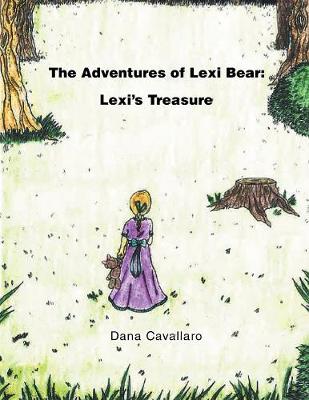 The Adventures of Lexi Bear: Lexi's Treasure (Paperback)