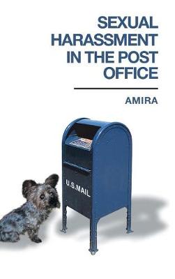 Sexual Harassment in the Post Office (Hardback)