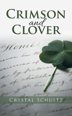 Crimson and Clover (Paperback)