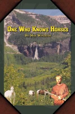 One Who Knows Horses (Paperback)