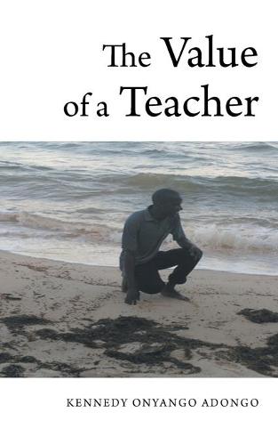 The Value of a Teacher (Paperback)